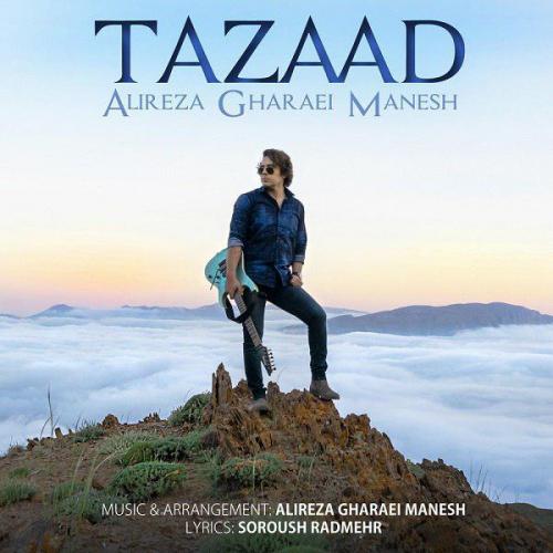 Alireza Gharaei Manesh – Tazaad